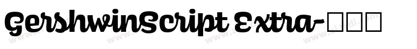 GershwinScript Extra字体转换